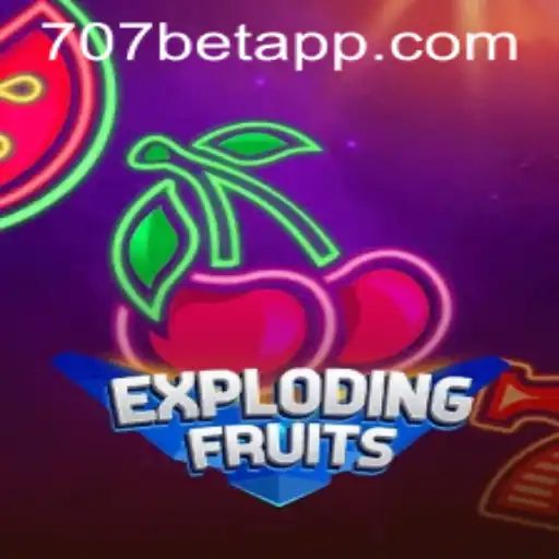 ExplodingFruits: O Novo Fenômeno no Mundo dos Jogos com 707bet