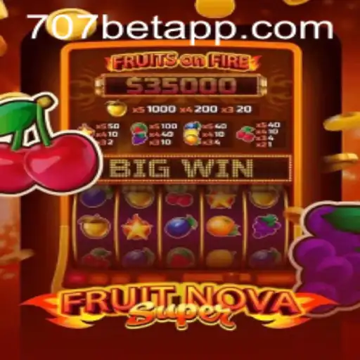 Exploring the Exciting World of FruitNovaSuper on 707bet